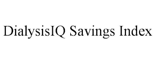 DIALYSISIQ SAVINGS INDEX