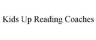 KIDS UP READING COACHES