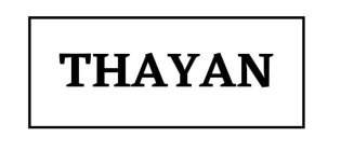 THAYAN