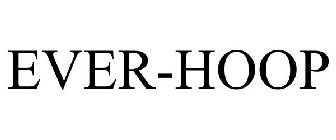 EVER-HOOP