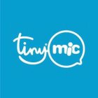 TINY MIC