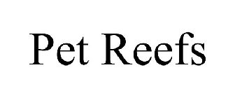 PET REEFS