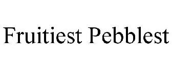 FRUITIEST PEBBLEST