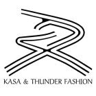 KASA & THUNDER FASHION