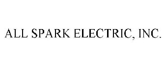 ALL SPARK ELECTRIC, INC.