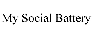 MY SOCIAL BATTERY