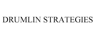 DRUMLIN STRATEGIES