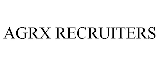 AGRX RECRUITERS