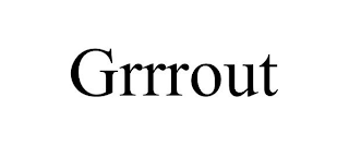 GRRROUT