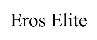 EROS ELITE