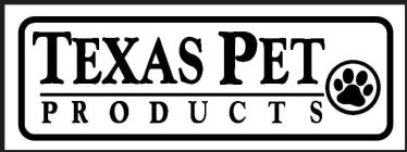 TEXAS PET PRODUCTS