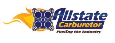 ALLSTATE CARBURETOR FUELING THE INDUSTRY