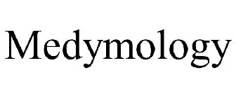 MEDYMOLOGY