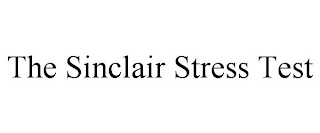 THE SINCLAIR STRESS TEST