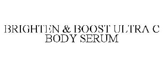 BRIGHTEN & BOOST ULTRA-C BODY SERUM