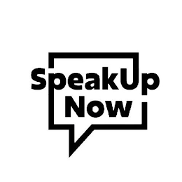 SPEAKUP NOW