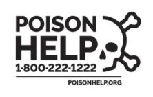 POISON HELP 1-800-222-1222 POISONHELP.ORG