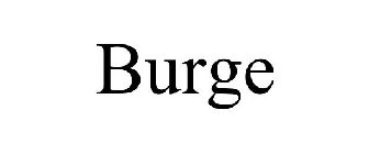 BURGE