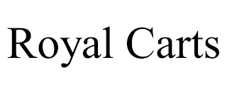 ROYAL CARTS