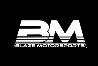 BM BLAZE MOTORSPORTS