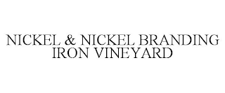 NICKEL & NICKEL BRANDING IRON