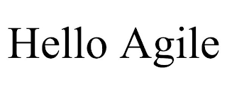 HELLO AGILE