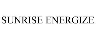 SUNRISE ENERGIZE