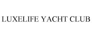 LUXELIFE YACHT CLUB