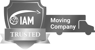 IAM TRUSTED MOVING COMPANY