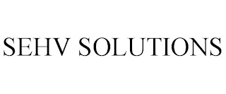 SEHV SOLUTIONS