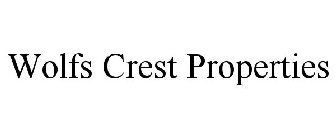 WOLFS CREST PROPERTIES