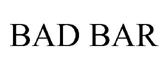 BAD BAR