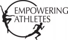 EMPOWERING ATHLETES