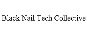 BLACK NAIL TECH COLLECTIVE