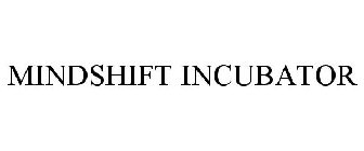 MINDSHIFT INCUBATOR