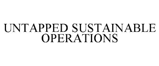 UNTAPPED SUSTAINABLE OPERATIONS