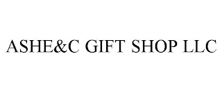 ASHE&C GIFT SHOP LLC