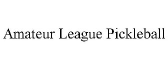 AMATEUR LEAGUE PICKLEBALL