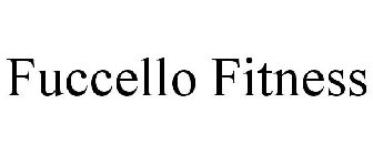 FUCCELLO FITNESS