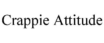 CRAPPIE ATTITUDE
