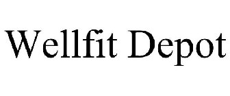 WELLFIT DEPOT