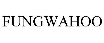 FUNGWAHOO