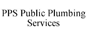 PPS PUBLIC PLUMBING SERVICES