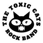 THE TOXIC CATS ROCK BAND