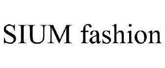 SIUM FASHION