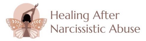 HEALING AFTER NARCISSISTIC ABUSE