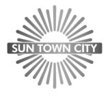 SUN TOWN CITY