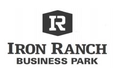 R IRON RANCH BUSINESS PARK