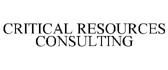 CRITICAL RESOURCES CONSULTING