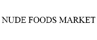 NUDE FOODS MARKET